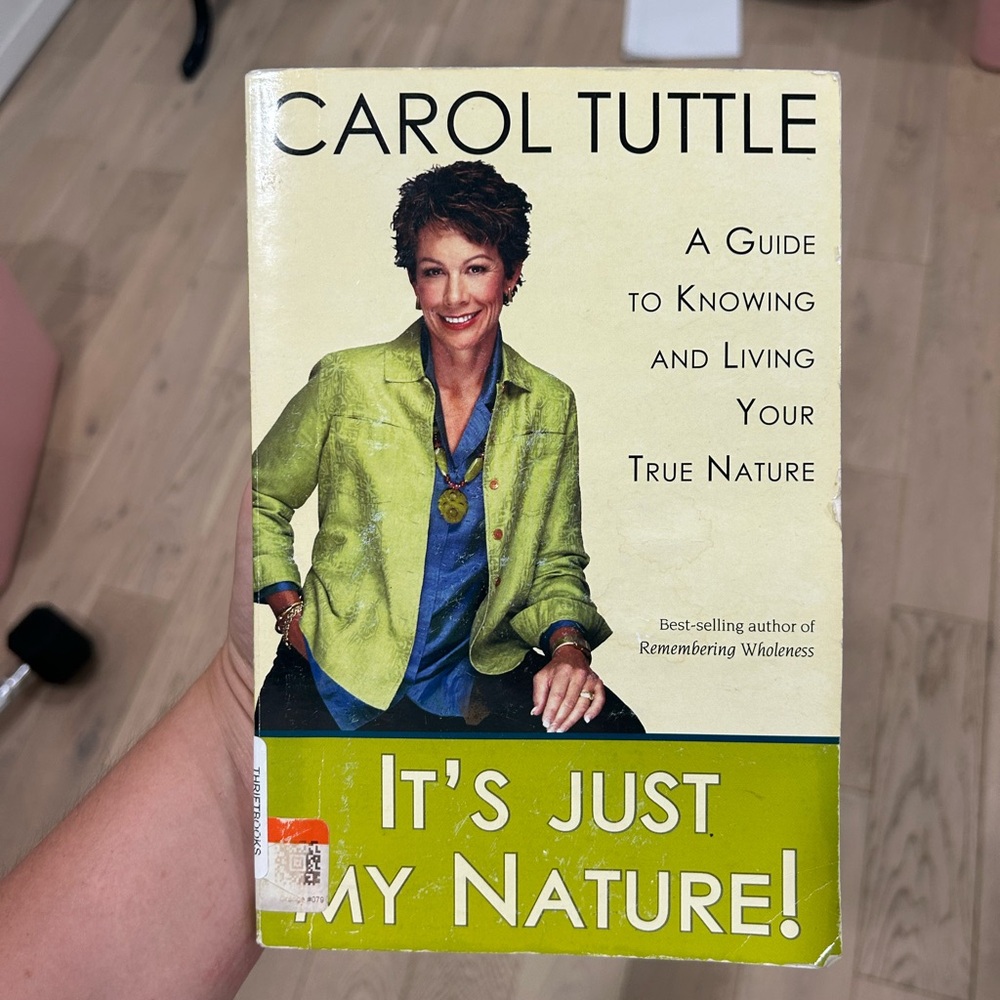 Carol Tuttle Book - It's Just My Nature